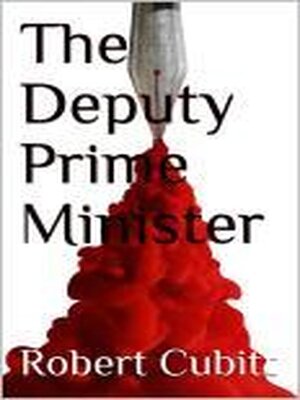cover image of The Deputy Prime Minister